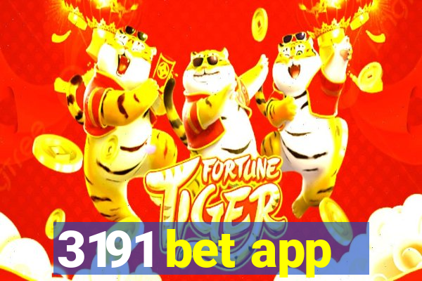 3191 bet app